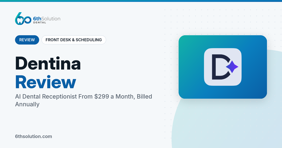 Dentina AI dental receptionist review: pricing, PMS integrations and HIPAA claims