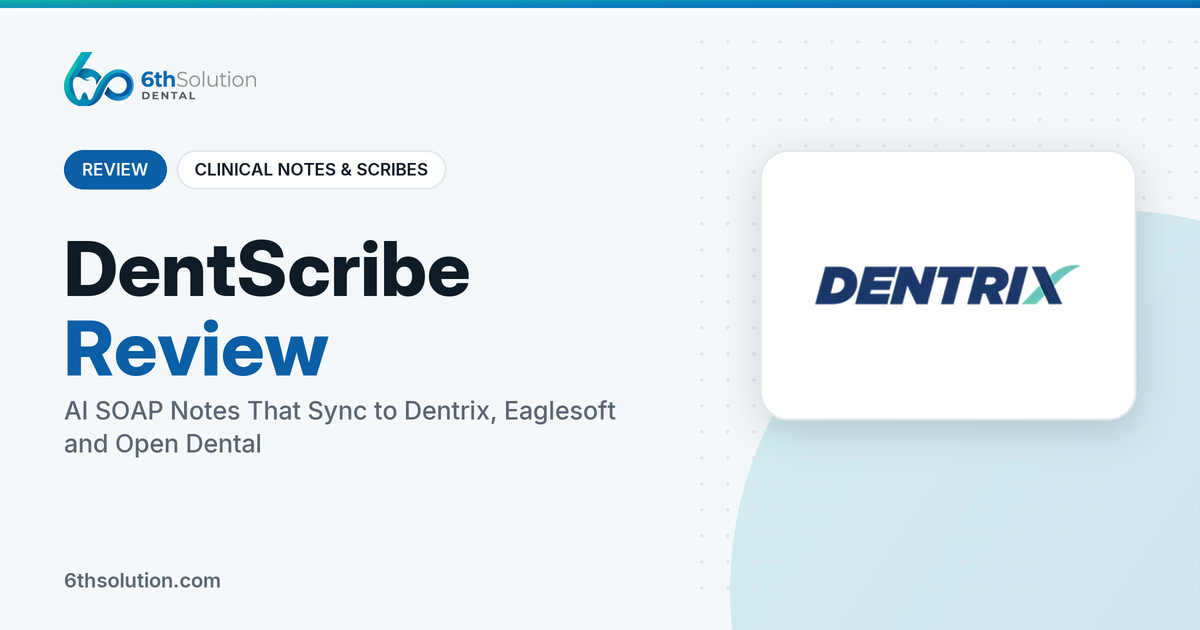 DentScribe review